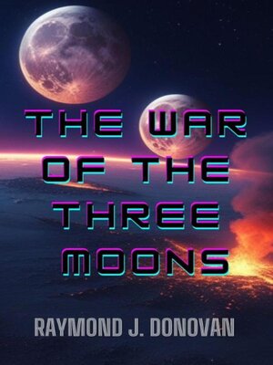 cover image of The War of the Three Moons